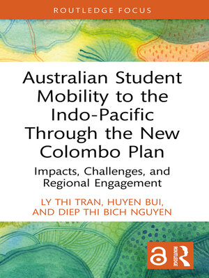 cover image of Australian Student Mobility to the Indo-Pacific Through the New Colombo Plan